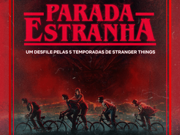 Parada Estranha: Guia Completo para você aproveitar o evento gratuito da Netflix